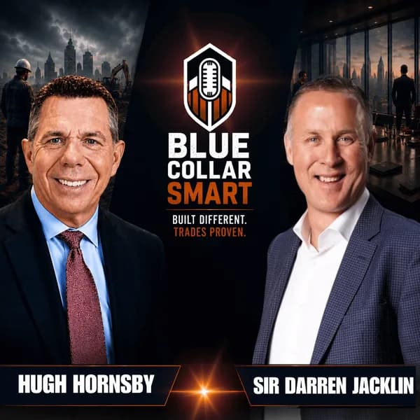 Integrity Is Your Greatest Asset with Sir Darren Jacklin with Sir Darren Jacklin